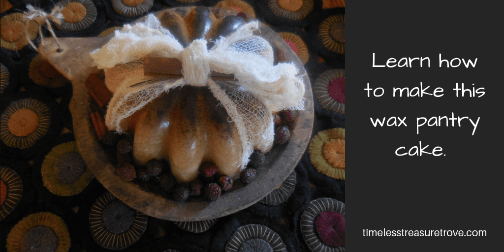 Crafting A Wax Pantry Cake — Timeless Treasure Trove